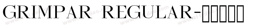 Grimpar Regular字体转换